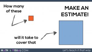 Math Is Visual - Area of a Rectangle Visual Prompts.012 - How many of these will it take to cover that